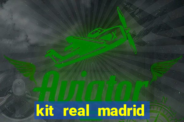 kit real madrid dls 19